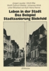 Image for Leben in der Stadt Das Beispiel Standtsanierung Bielefeld