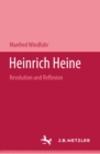 Image for Heinrich Heine: Revolution und Reflexion