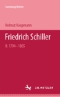 Image for Friedrich Schiller II: 1794-1805