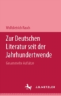 Image for Zur deutschen Literatur seit der Jahrhundertwende