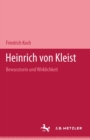Image for Heinrich von Kleist: Bewutsein und Wirklichkeit