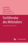 Image for Fachliteratur des Mittelalters : Festschrift fur Gerhard Eis