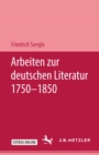 Image for Arbeiten zur deutschen Literatur 1750-1850