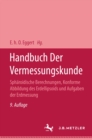 Image for Handbuch der Vermessungskunde: Band 3.2  Spharoidische Berechnungen, Konforme Abbildung des Erdellipsoids und Aufgaben der Erdmessung