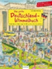 Image for Das grosse Deutschland-Wimmelbuch