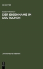 Image for Der Eigenname im Deutschen