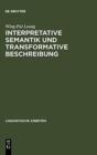 Image for Interpretative Semantik Und Transformative Beschreibung