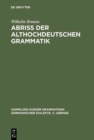 Image for Abriss der althochdeutschen Grammatik