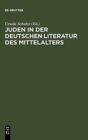 Image for Juden in der deutschen Literatur des Mittelalters