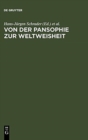Image for Von Der Pansophie Zur Weltweisheit
