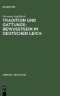Image for Tradition Und Gattungsbewußtsein Im Deutschen Leich