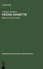 Image for Fruhe Sonette : Abdruck Der Ausgaben Von 1637, 1643 Und 1650