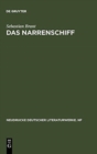 Image for Das Narrenschiff : Nach der Erstausgabe (Basel 1494) mit den Zusatzen der Ausgaben von 1495 und 1499 sowie den Holzschnitten der deutschen Originalausgaben