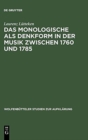 Image for Das Monologische ALS Denkform in Der Musik Zwischen 1760 Und 1785