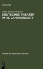 Image for Deutsches Theater im 18. Jahrhundert