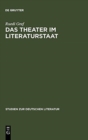 Image for Das Theater im Literaturstaat