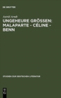 Image for Ungeheure Groessen: Malaparte - Celine - Benn