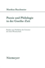 Image for Poesie und Philologie in der Goethe-Zeit