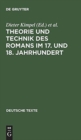 Image for Theorie und Technik des Romans im 17. und 18. Jahrhundert