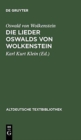 Image for Die Lieder Oswalds Von Wolkenstein