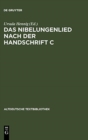 Image for Das Nibelungenlied nach der Handschrift C