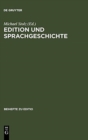 Image for Edition und Sprachgeschichte