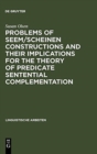Image for Problems of seem/scheinen Constructions and their Implications for the Theory of Predicate Sentential Complementation