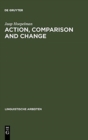 Image for Action, Comparison and Change