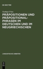 Image for Pr?positionen und Pr?positionalphrasen im Deutschen und im Neugriechischen