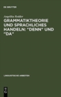 Image for Grammatiktheorie Und Sprachliches Handeln