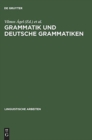 Image for Grammatik und deutsche Grammatiken