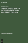 Image for The Intonation of Interrogation in Palermo Italian