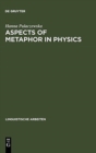 Image for Aspects of Metaphor in Physics