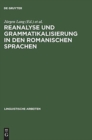 Image for Reanalyse und Grammatikalisierung in den romanischen Sprachen