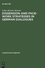 Image for Dissension and Face-work Strategies in German Dialogues