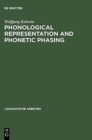 Image for Phonological Representation and Phonetic Phasing