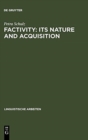 Image for Factivity: Its Nature and Acquisition