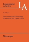 Image for The Intonational Phonology of Swabian and Upper Saxon