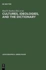 Image for Cultures, Ideologies, and the Dictionary