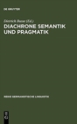 Image for Diachrone Semantik und Pragmatik
