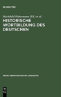 Image for Historische Wortbildung des Deutschen