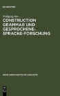 Image for Construction Grammar und Gesprochene-Sprache-Forschung