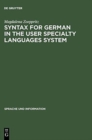 Image for Syntax for German in the User Specialty Languages System