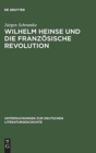 Image for Wilhelm Heinse Und Die Franz?sische Revolution