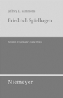 Image for Friedrich Spielhagen : Novelist of Germany&#39;s False Dawn