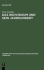 Image for Das Individuum Und Sein Jahrhundert : Eine Komponenten- Und Funktionsanalyse Des Begriffs >Bildung