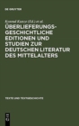 Image for ?berlieferungsgeschichtliche Editionen Und Studien Zur Deutschen Literatur Des Mittelalters