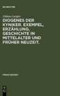 Image for Diogenes der Kyniker. Exempel, Erzahlung, Geschichte in Mittelalter und Fruher Neuzeit.