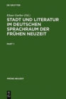 Image for Stadt Und Literatur Im Deutschen Sprachraum Der Fruhen Neuzeit
