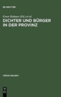 Image for Dichter und Burger in der Provinz